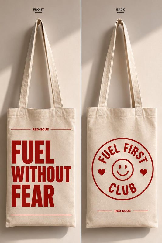 FUEL WITHOUT FEAR TOTE - COMING SOON